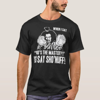 JE ZEGT SHONUFF TS shirt