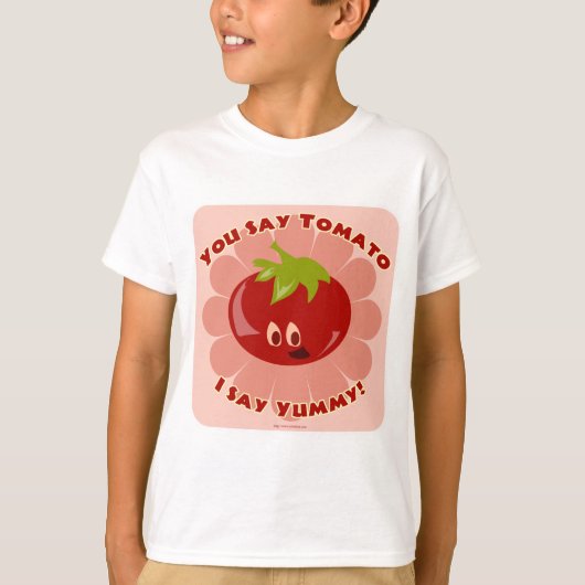 Je zegt Tomato! T-shirt (Voorkant)