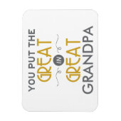 Je zet de Grote in de Grote Opa Magneet (Verticaal)