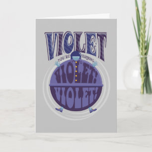 Je zet Violet aan, Violet! Kaart