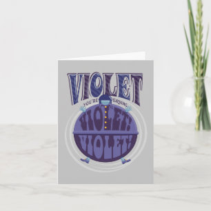 Je zet Violet aan, Violet! Notitiekaartje