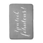 Je ziet er fantastisch uit badmat (Voorkant Verticaal)