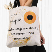 Je ziet er gelukkiger uit! Twaalf liedjes voor je Draagtas