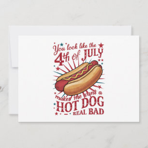 Je ziet eruit als 4 juli maakt me een hotdog kaart