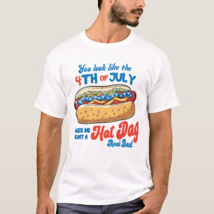 Je ziet eruit als de 4th of July America Hot Dog T-shirt