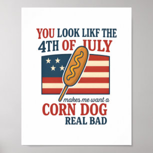 Je ziet eruit alsof de 4e juli maakt dat ik een ma poster