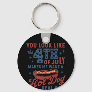 Je ziet eruit alsof ik met de vierde juli een hete sleutelhanger