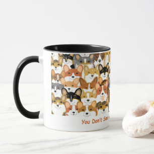 Je ziet niet veel Corgi's Mok
