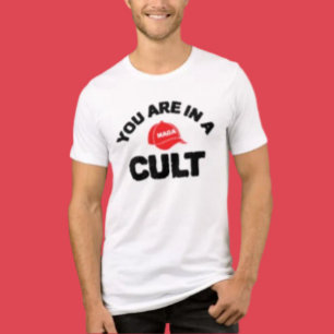 Je zit in een cultus! Shirt tegen MAGA-verklarin