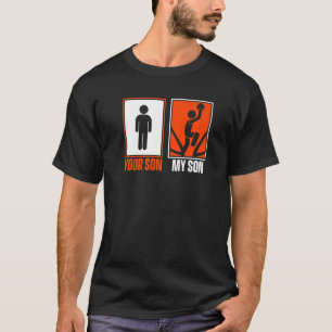 Je zoon Mijn zoon Pro speler Professional Basketba T-shirt