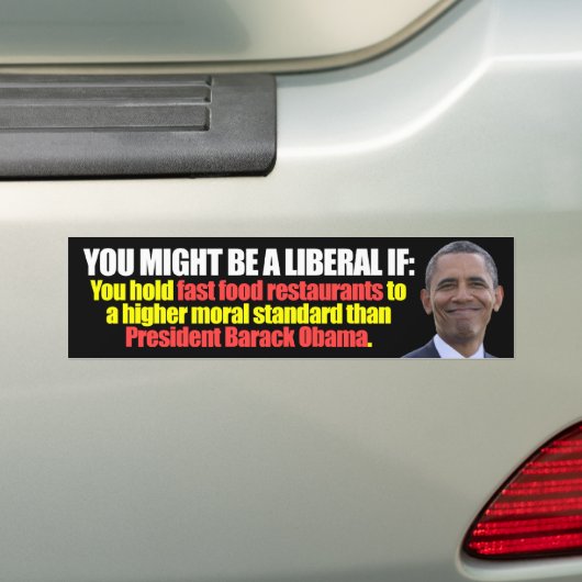 Je zou een liberaal kunnen zijn als: bumpersticker (Op auto)