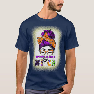 Je zou een slechte heks hebben gehad, Bun Hallowee T-shirt