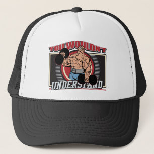 Je zou geen Bodybuilder begrijpen Trucker Pet