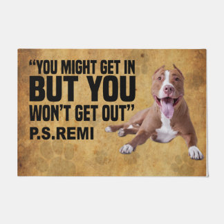 Je zou wel binnen kunnen gaan, maar je zou niet ui deurmat