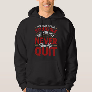 Je Zult Me Nooit Opgeven Zien Motivatie Quote Ins Hoodie