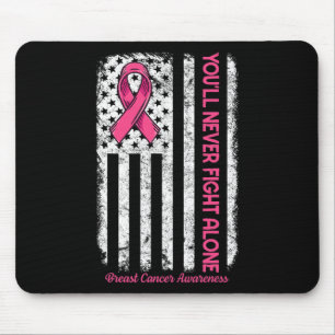 Je zult nooit vechten alleen vlag roze borstkanker muismat