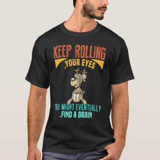 Je Zult Uiteindelijk Een Brein Kunnen Vinden Grafi T-shirt