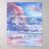 Jean 15:12 Jésus commande l'amour l'autre Poster (Devant)