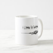 J'écoute l'autre tasse d'evp de côté (Devant droit)