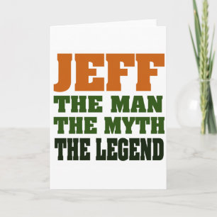 Jeff - het Man, de Myth, de Legende! Kaart