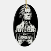 Jefferson est mon ornement de Homeboy (Droite)