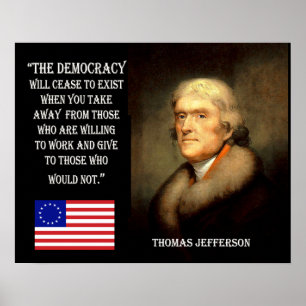 Jefferson Quote - de democratie zal verdwijnen ... Poster