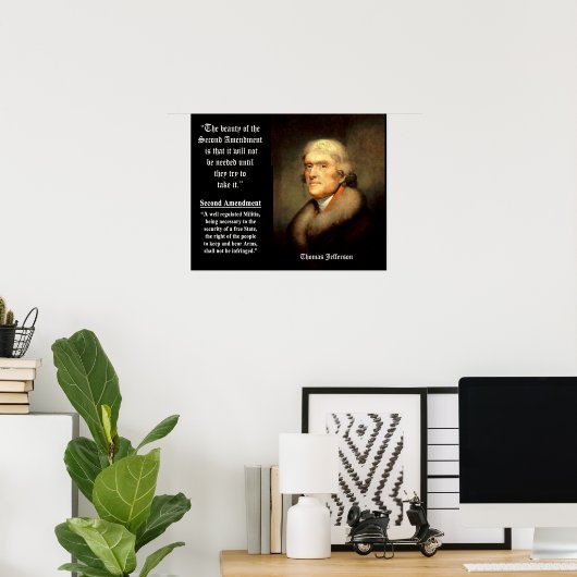 Jefferson Quote - de schoonheid van het tweede ame Poster (Thuiskantoor)