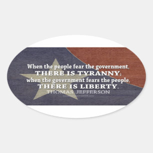 Jefferson Quote on Liberty and Tyranny Ovale Sticker