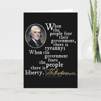 Jefferson Tyranny-Liberty Quote Kaart