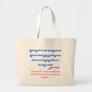 Jehovagetuigen John14-6 Grote Tote Bag