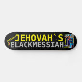 JÉHOVAH BLACK MESSIEH Skateboard (Horz)