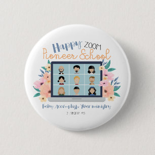 Jehovah Witness Happy Zoom Pioneer School 2022 Ronde Button 5,7 Cm