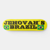 JEHOVAHS BRÉSIL Skateboard (Horz)
