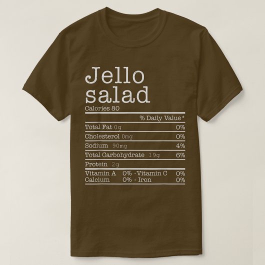 Jello Salad Nutrition Facts Funny Thanksgiving Chr T-shirt (Design voorkant)