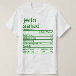 jello salad Nutrition Facts label T-shirt