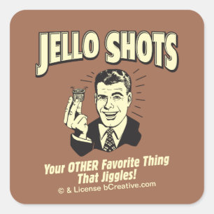 Jello Shots: Andere favoriete dingen Vierkante Sticker