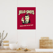 Jello Shots: Drink dat je niet kunt morsen Poster (Keuken)