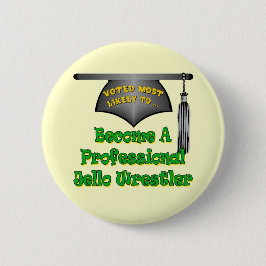 Jello Wrestler Ronde Button 5,7 Cm