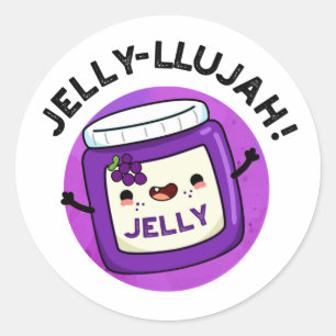 Jelly-llujah Funny Jelly Pun Ronde Sticker