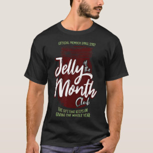 Jelly of the Month Club Leuke Mannen en Vrouwen Ke T-shirt