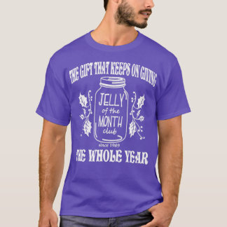 Jelly of the Month Club T-shirt