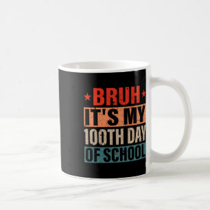 Jemig het is mijn 100 dagen school 100ste dag van koffiemok
