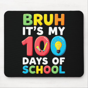 Jemig het is mijn 100 dagen schoolleerling leraar muismat
