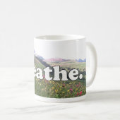 Jen Sincero Breathe Mug (Devant droit)