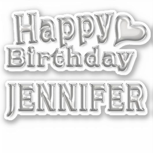 Jennifer Happy Birthday silver Aufkleber Sticker (Voorkant)