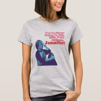 Jennifer T-shirt