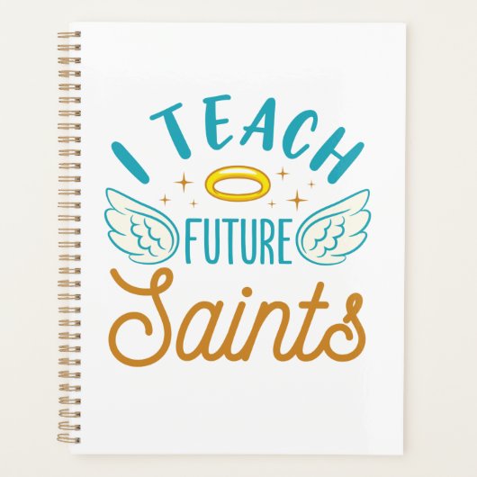 J'enseigne les futurs saints École catholique ense (Devant)