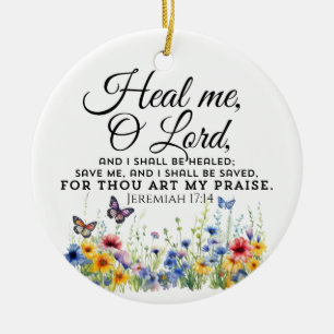 Jeremia 17:14 Healing Bible Verse Wildflowers Keramisch Ornament