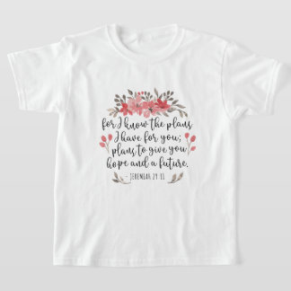 Jeremia 29 11 - want ik ken de plannen - Floral T-shirt