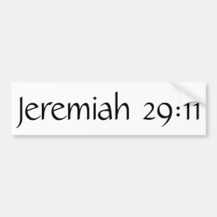Jeremiah 29:11 bumpersticker